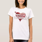 Hopeless Romantic T-shirt (Voorkant)