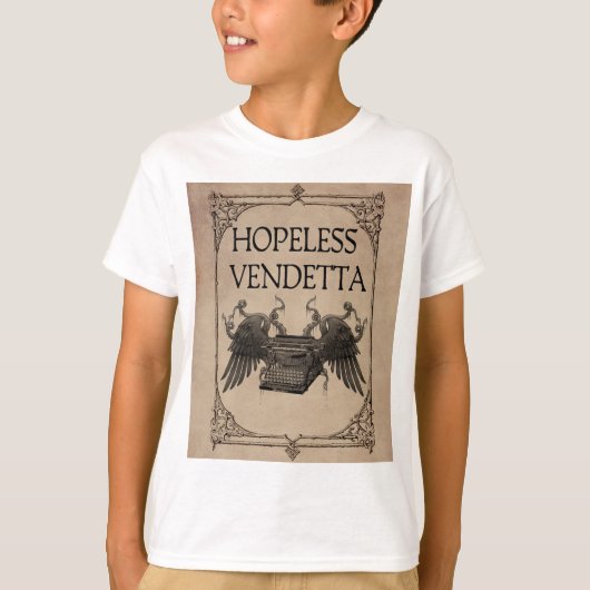 Hopeless Vendetta T-shirt (Voorkant)