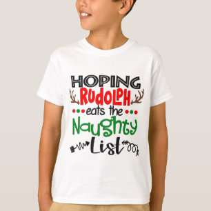 Hopelijk eet Rudolph de Naughty List T-shirt