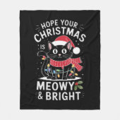 Hopelijk is je kerst Miauwig en fel Kerstkat Fleece Deken (Voorkant)