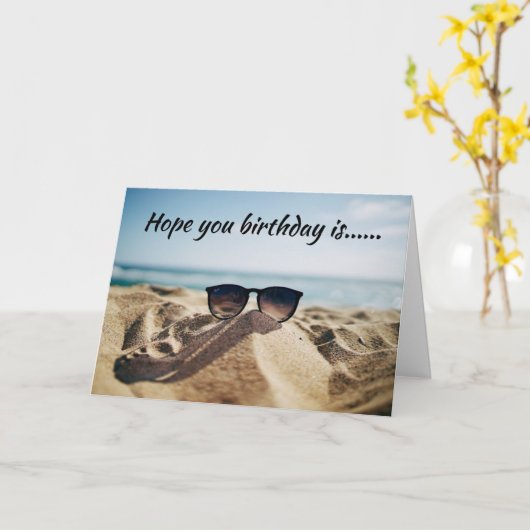 HOPELIJK IS JE VERJAARDAG ALS EEN DAG OP HET STRAN KAART (Gele Bloem)