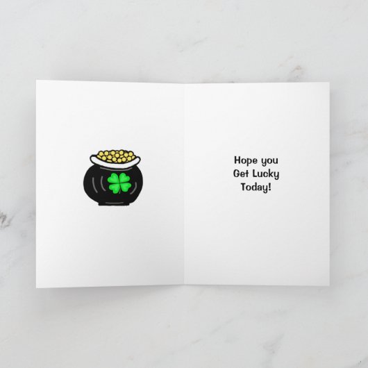 Hopelijk krijg je Lucky, St Patrick's Day Kaart (Binnen)