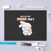 Hopelijk misverstanden: "Waarom heeft niemand mij  Tissuepapier (Craft)