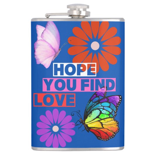 Hopelijk vind je de liefde heupfles (Voorkant)
