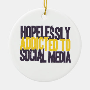 Hopeloos toegeschreven aan sociale media keramisch ornament