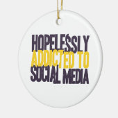 Hopeloos toegeschreven aan sociale media keramisch ornament (Links)