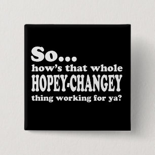 Hopey-Changey Thing Vierkante Button 5,1 Cm