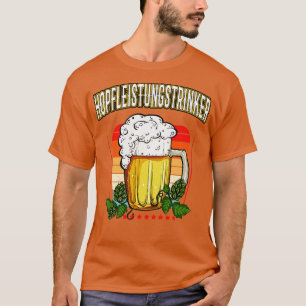 Hopfleistungstrinker Bier Hopfen Spa Fun Party T-shirt