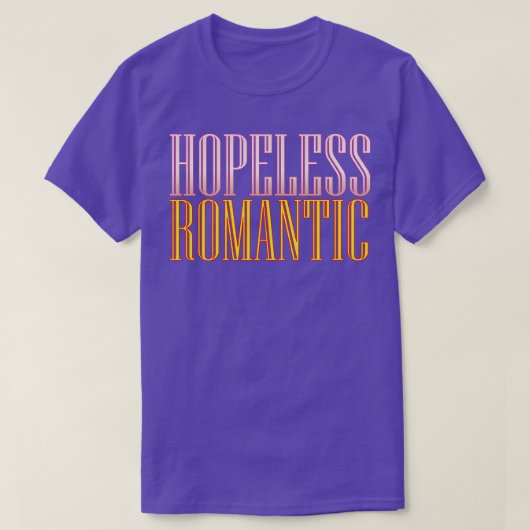 Hopless Romantic T-shirt (Design voorkant)