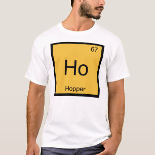 Hopper Naam Chemie Element Periodiek Systeem T-shirt