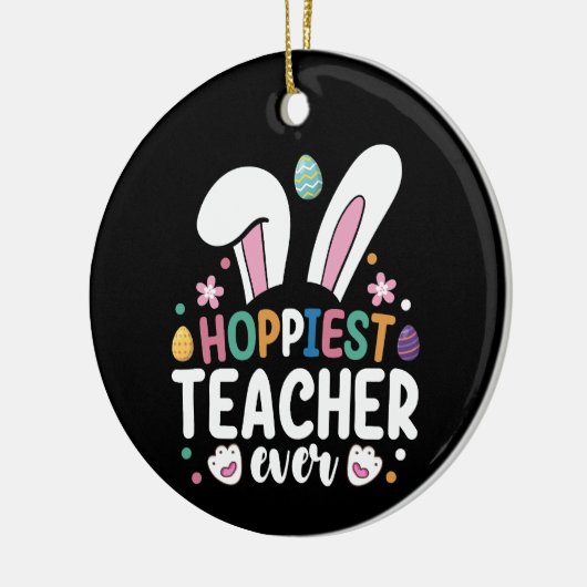 Hoppiest leraar ooit school paashaas eieren keramisch ornament (Links)