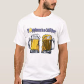 Hoppiness is een koud bier t-shirt (Voorkant)