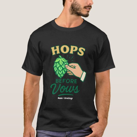  Hops Before Vows Funny Wedding Party Drinking  T-shirt (Voorkant)