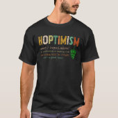 Hoptimism Definition Funny Retro Graphic Drinker G T-shirt (Voorkant)