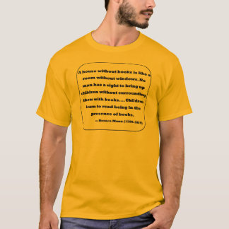 Horace Mann-citaat T-shirt