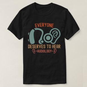 Horen Speciaal, Iedereen Verdient Te Horen T-shirt
