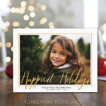 Horizontale foto - de gelukkigste witte grens van  feestdagenkaart<br><div class="desc">ONTWERP VOORZIJDE: De horizontale foto is omlijst met een witte en gouden rand. Een moderne zoektocht naar een feestelijke fotokaart met een grote "gelukkigste feestdagen" in een funky, handgeschreven scriptlettertype in een gouden kleur. Voor geavanceerde gebruikers, kunt u naar het ontwerpgebied gaan en de kleuren veranderen. De achtergrond is wit....</div>