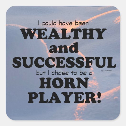Horn Wealthy & Succesvolle Square Sticker (Voorkant)