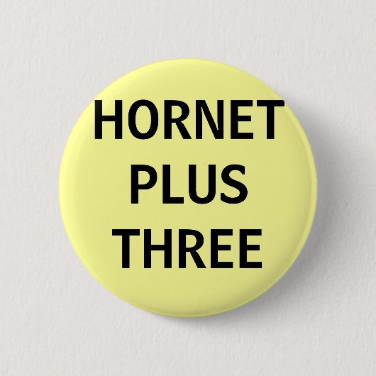 HORNET PLUS DRIE RONDE BUTTON 5,7 CM (Voorkant)