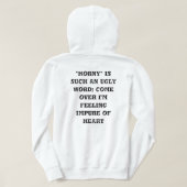 Horny is an ugly word hoodie back design (Design achterkant)