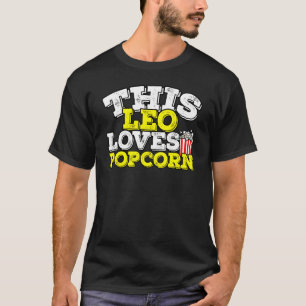 Horoscoop sterrenbeeld Leo houdt van popcorn T-shirt