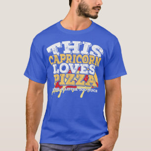 Horoscoop Sterrenbeeld Steenbok Heeft Van Pizza T-shirt