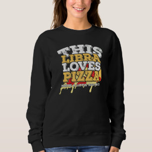 Horoscope Zodiac Sign Libra Loveert Pizza Trui