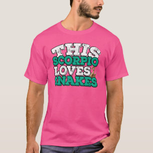 Horoscope Zodiac Sign Scorpio houdt van slangen T-shirt