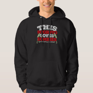 Horoscope Zodiac Sign Scorpio houdt van Zombies Hoodie