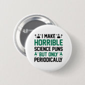Horrible Science Puns Ronde Button 5,7 Cm (Voorkant /achterkant)