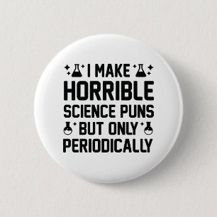 Horrible Science Puns Ronde Button 5,7 Cm