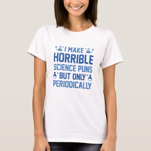 Horrible Science Puns T-shirt (Voorkant)