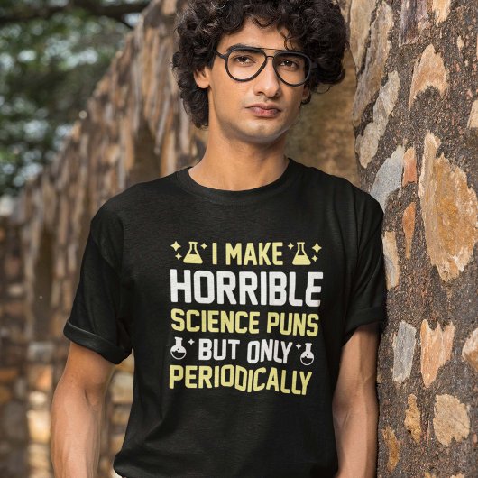 Horrible Science Puns T-shirt