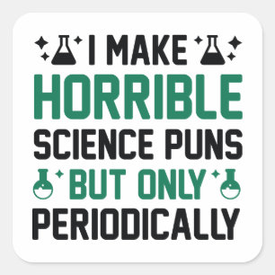 Horrible Science Puns Vierkante Sticker