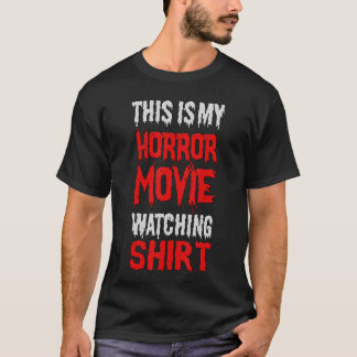 Horror Fanhis Is Mijn Horror Film Kijkende vriende T-shirt