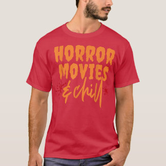 Horror films en Chill Scary Halloween Night T-shirt