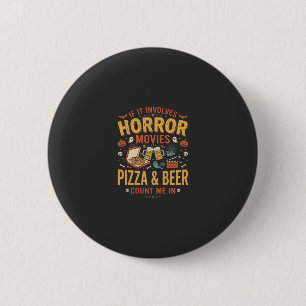 Horror Films Pizza Bier Halloween Design_1 Ronde Button 5,7 Cm