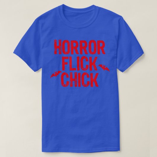 Horror Flick Chick Slasher Movie Blood Splatter Ha T-shirt (Design voorkant)
