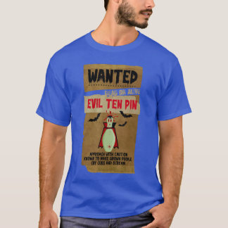 Horror Gezocht Dood of Levend Evilen Speld 10 Grap T-shirt
