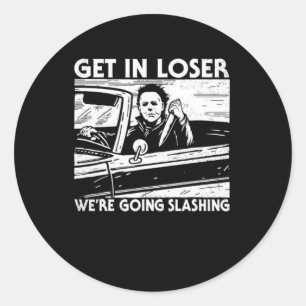 Horror Halloween karakter Get In Loser We're Going Ronde Sticker