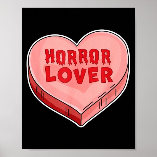 Horror Lover Candy Heart Valentines Day Halloween Poster (Voorkant)