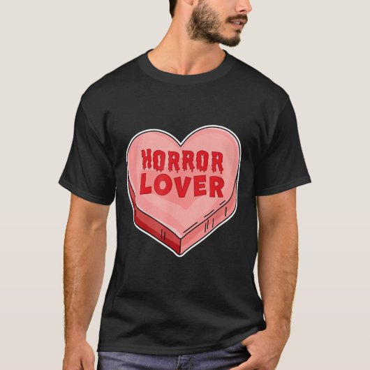Horror Lover Candy Heart Valentines Day Halloween  T-shirt (Voorkant)