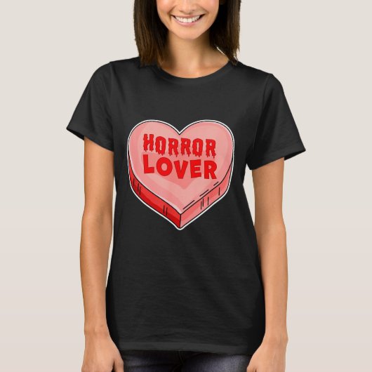 Horror Lover Candy Heart Valentines Day Halloween T-shirt (Voorkant)