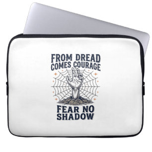 Horror Motivatie T-shirt Met Ondead Courage Quote Laptop Sleeve