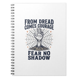 Horror Motivatie T-shirt Met Ondead Courage Quote Notitieboek