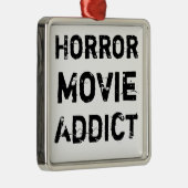 Horror Movie Addict kerstversiering Metalen Ornament (Rechts)