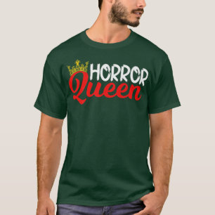 Horror Movie Fan Halloween Costume Horror Queen T-shirt