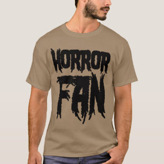 Horror Movie Fan Horror Fan boy T-shirt