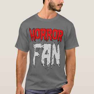 Horror Movie Fan Horror Fan family T-shirt