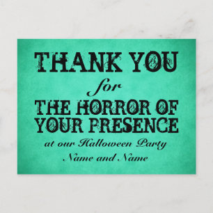Horror of Your Presence. Green Halloween Thanks Briefkaart